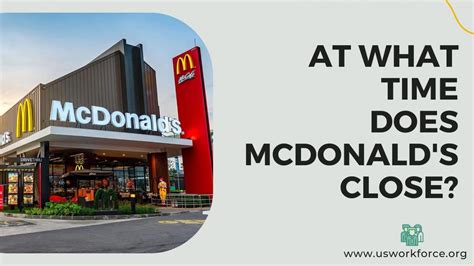 what time does mcdonalds close